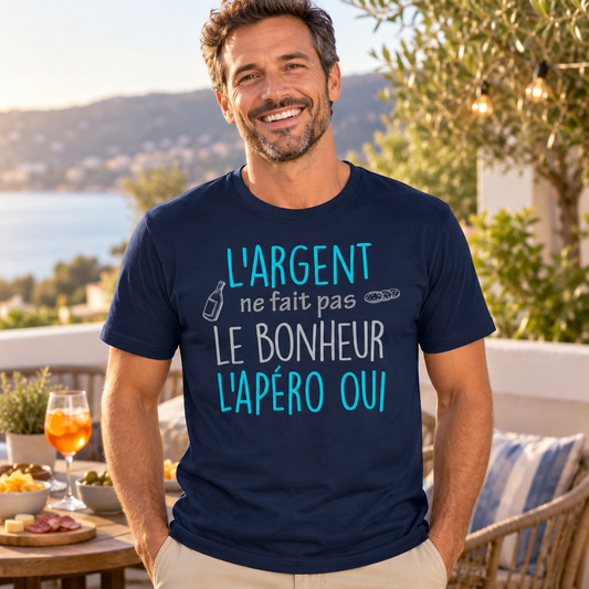 T-shirt humour apéro – L’argent ne fait pas le bonheur, l’apéro oui