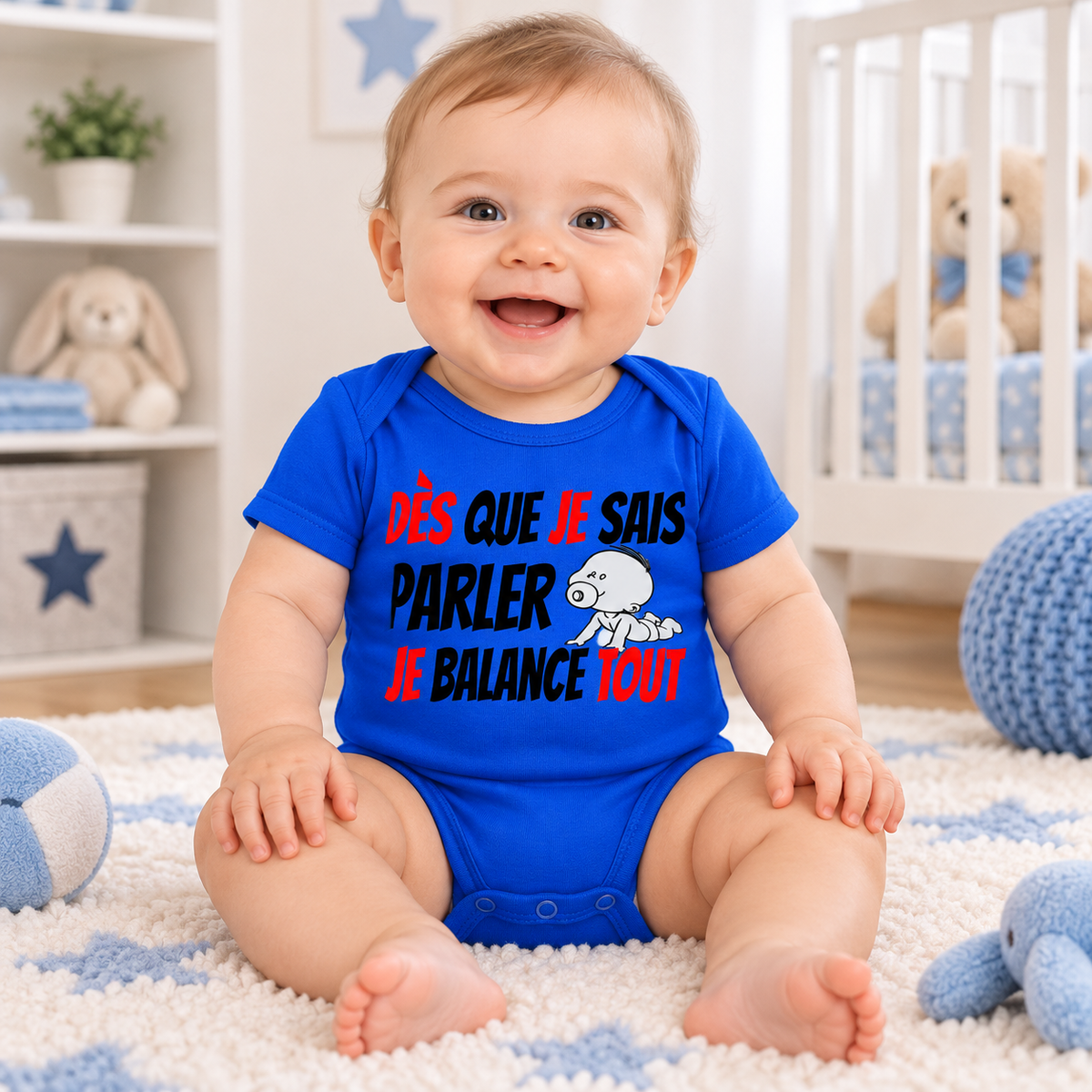Body bébé humour – Dès que je sais parler, je balance tout