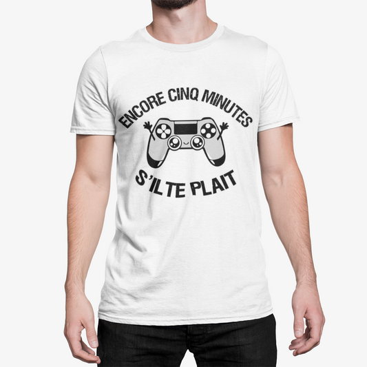 T-shirt "Encore Cinq Minutes S'il Te Plaît" Homme – Le T-shirt Humoristique des Gamers