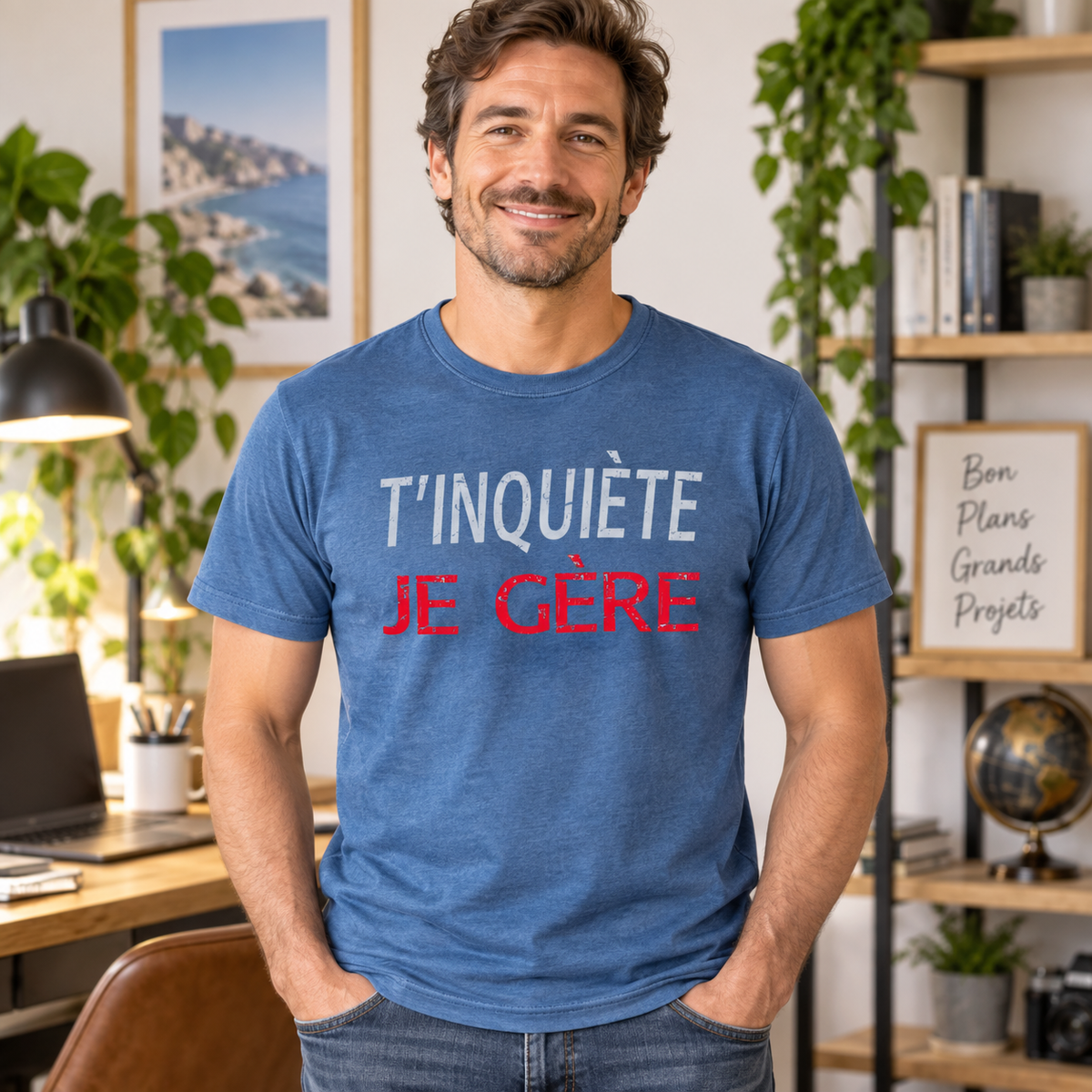 T-shirt humour homme – T’inquiète, je gère