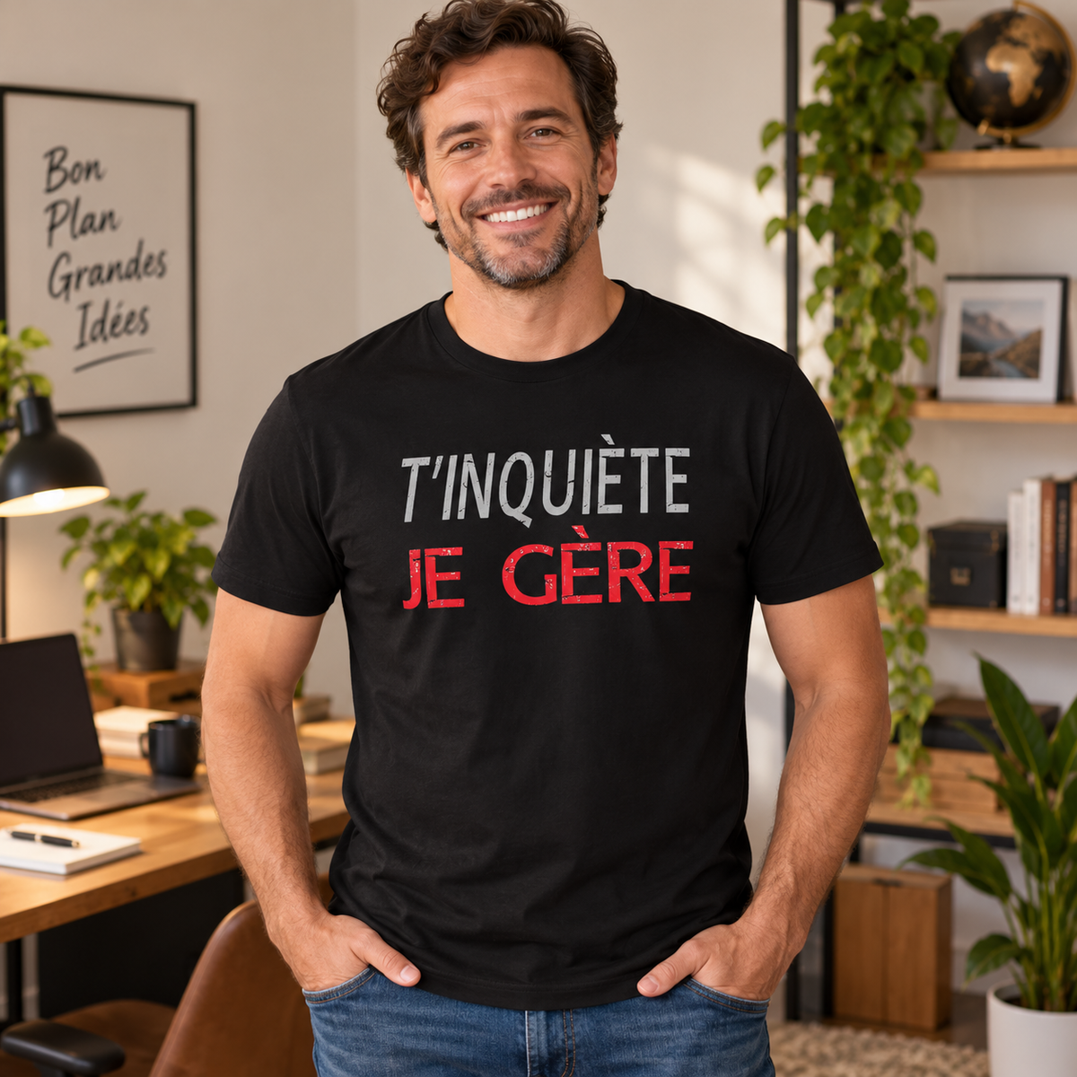 T-shirt humour homme – T’inquiète, je gère
